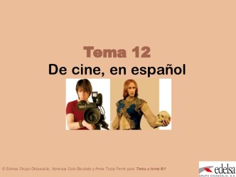 De cine, en español. (Tema 12)