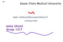 Radionuclide examination of urinary tract