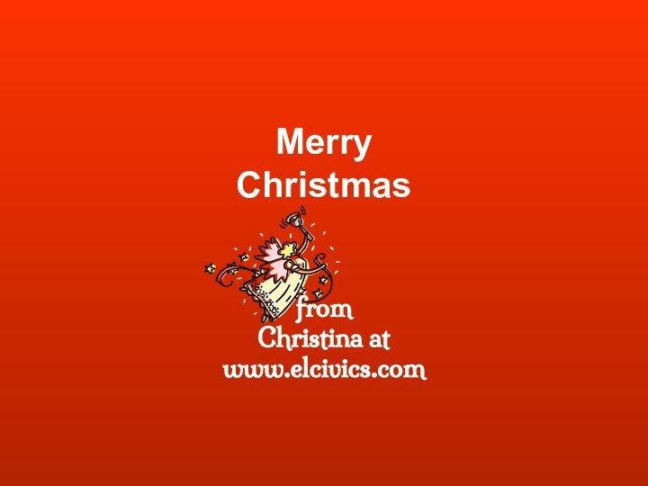 Merry Christmas   from  Christina at www.elcivics.com