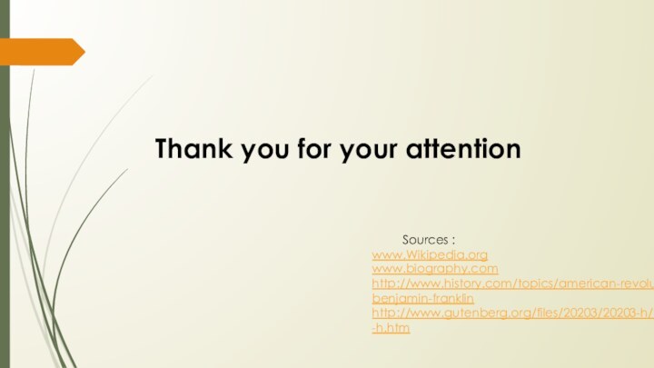 Thank you for your attention     Sources :