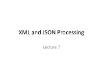 XML and JSON Processing