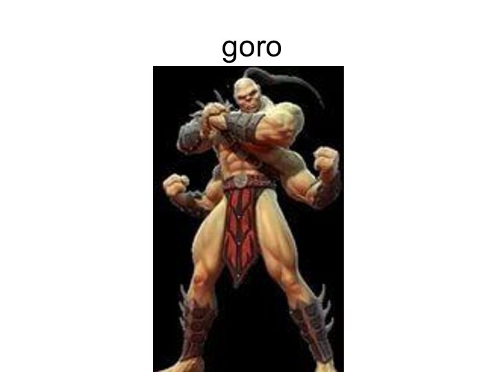 goro