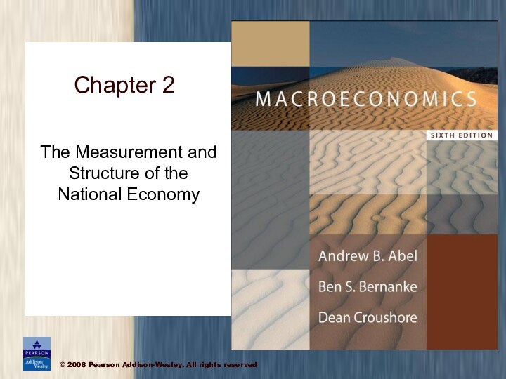 The Measurement and Structure of the National EconomyChapter 2