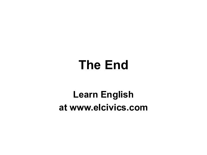 The EndLearn Englishat www.elcivics.com