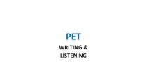 Pet. Writing & listening