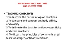 Antigen-antibody reactions and selected tests