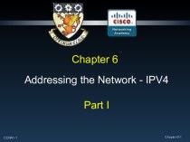 Addressing the Network - IPV4. Part I
