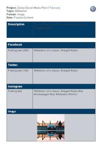 Project: Global Social Media Plan // February Topic: Reflection Format: image Date: Flexible Content