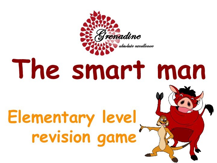 The smart manElementary levelrevision game