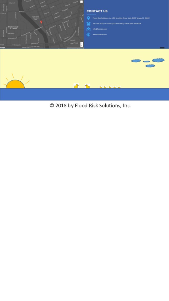 © 2018 by Flood Risk Solutions, Inc.