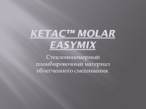 Ketac™ Molar Easymix