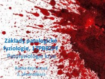 Základy patologické fyziologie, 17PBRZPF Patofyziologie krve