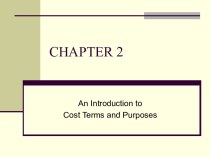 An Introduction to Cost Terms and Purposes