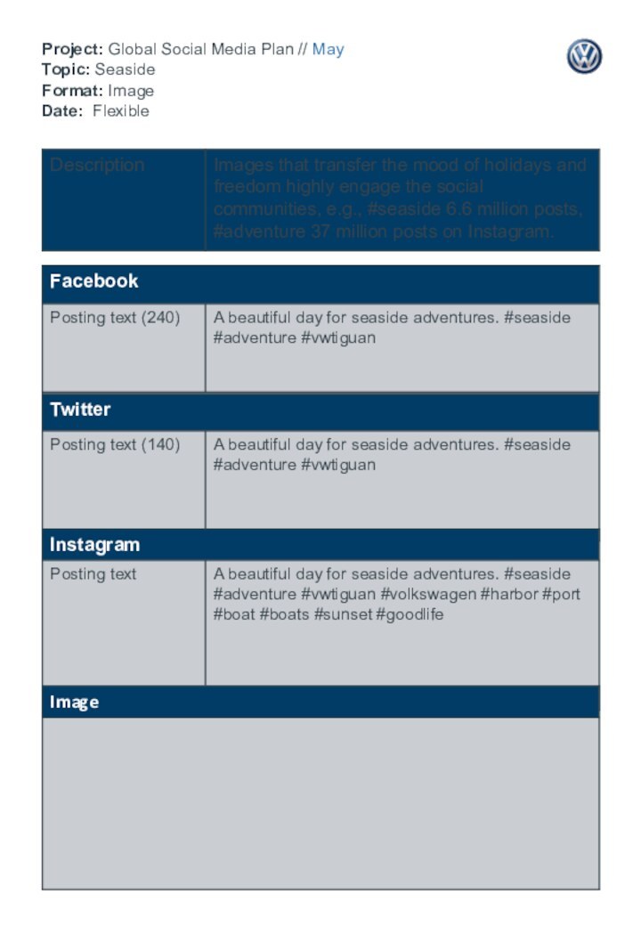 Project: Global Social Media Plan // May Topic: Seaside Format: Image Date: Flexible