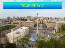 Tour of Kyiv