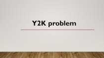 Y2K problem