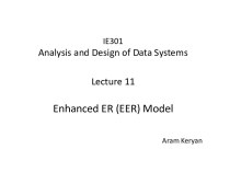 Analysis and Design of Data Systems. Enhanced ER (EER) Mode. (Lecture 11)
