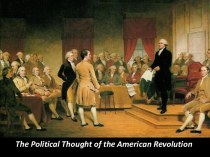 The political thought of the american revolution