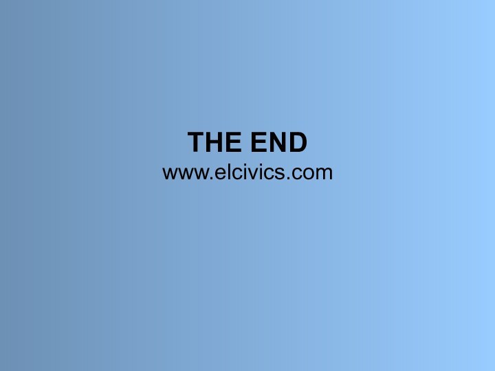 THE END www.elcivics.com