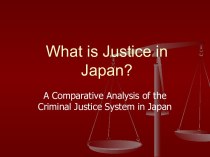 What is Justice in Japan?