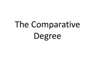 The Comparative Degree