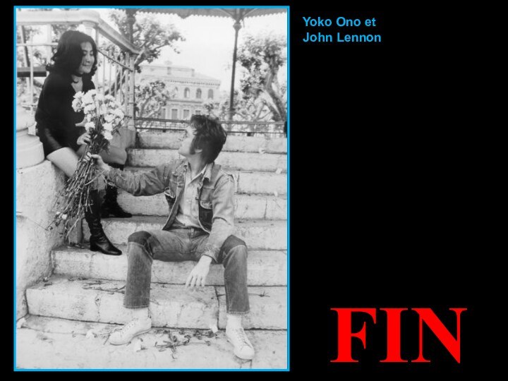 Yoko Ono etJohn LennonFIN