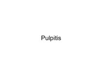 Pulpitis