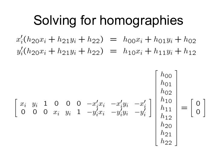 Solving for homographies