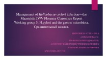 Management of Helicobacter pylori infection—the Maastricht IV/V Florence