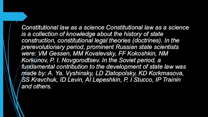 Constitutional law as a science Constitutional law as a science is