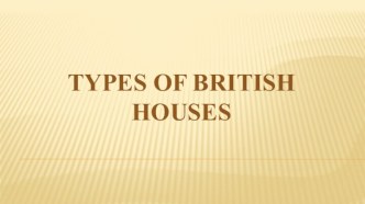 Types of British houses