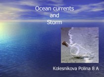 Ocean currents and Storm