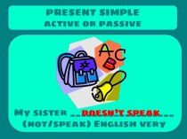 Present simple. Active or passive