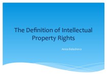 The Definition of Intellectual Property Rights