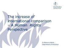 The increase of international comparison – A Human Rights Perspective