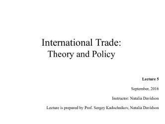 Classical, neoclassical and modern theories of international trade