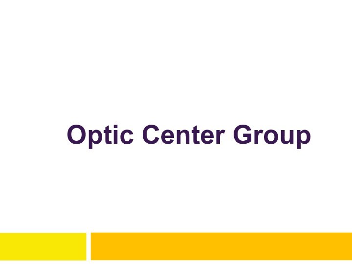 Optic Center Group