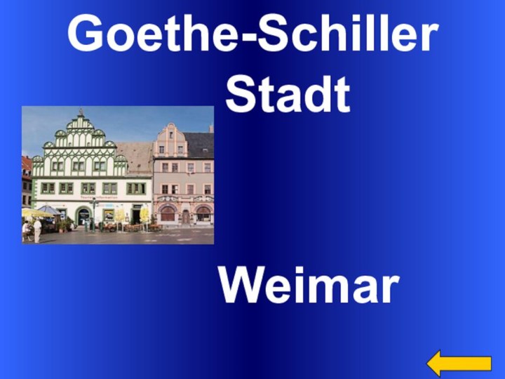 Goethe-Schiller   Stadt    Weimar