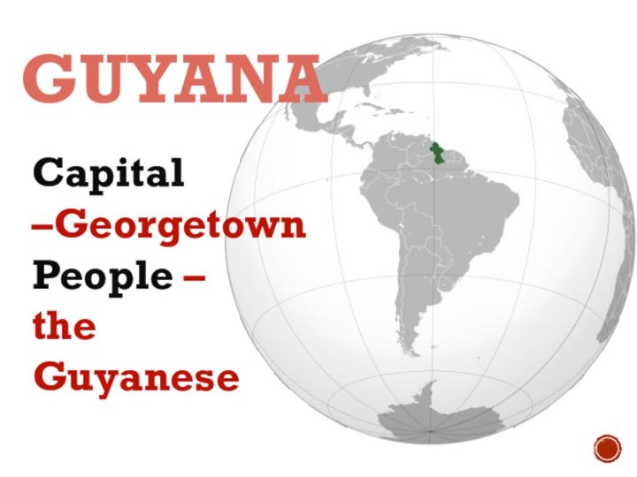 GUYANACapital –GeorgetownPeople – the Guyanese