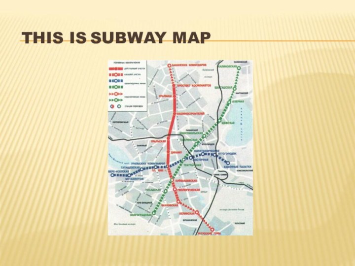 THIS IS SUBWAY MAP