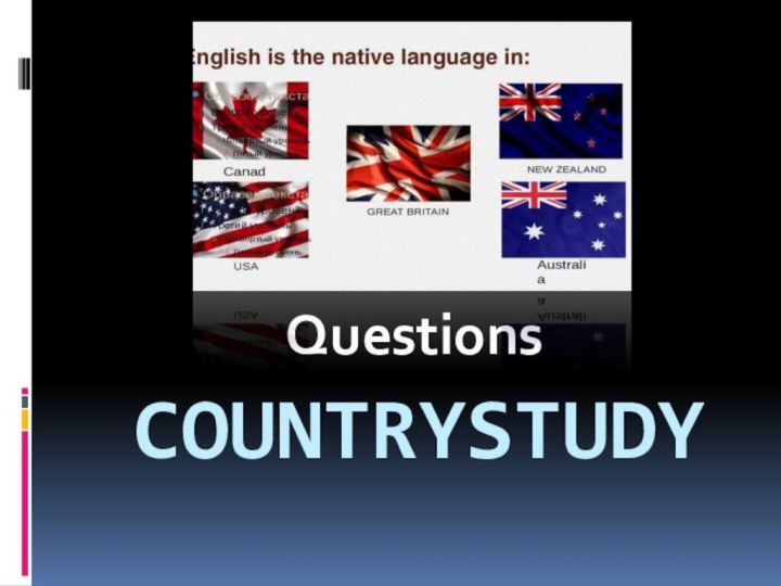 COUNTRYSTUDY         Questions