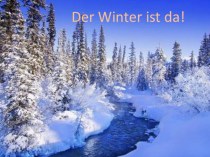Презентация Der Winter по немецкому языку 7 класс