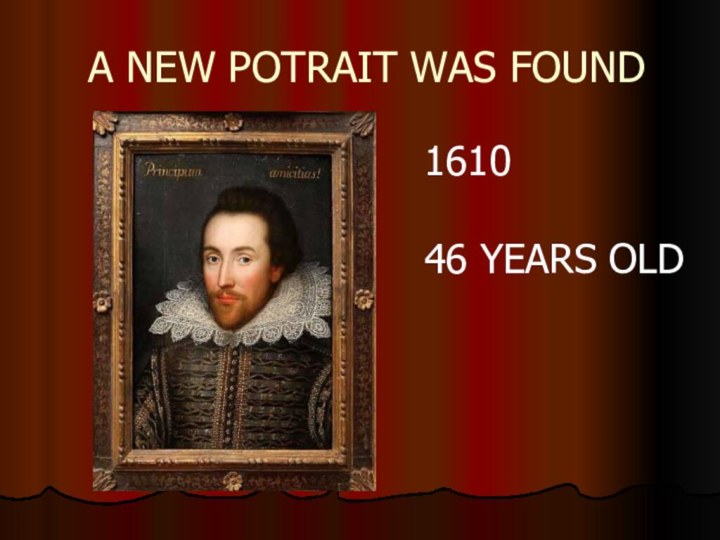 A NEW POTRAIT WAS FOUND  161046 YEARS OLD