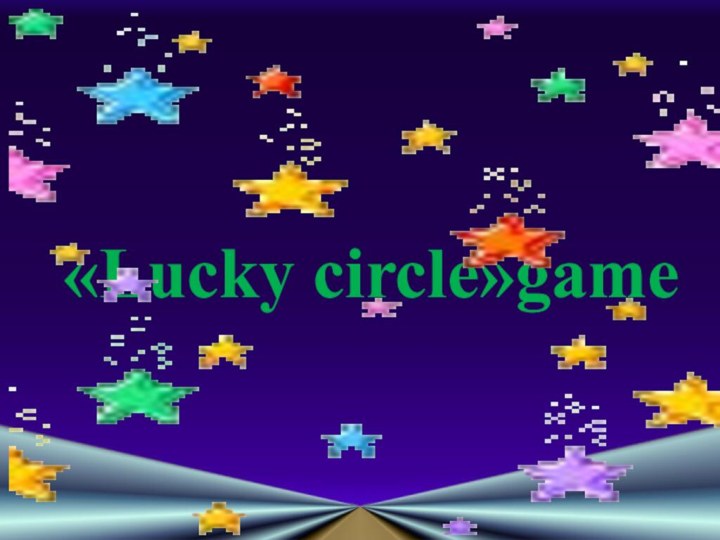 «Lucky circle»game