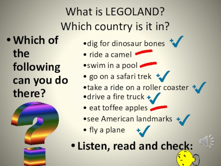 What is LEGOLAND? Which country is it in?Which of the following can