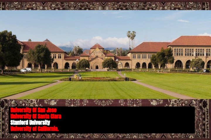 University Of San JoseUniversity Of Santa ClaraStanford UniversityUniversity of California.