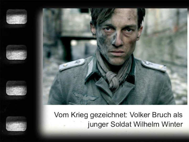 Vom Krieg gezeichnet: Volker Bruch als junger Soldat Wilhelm Winter