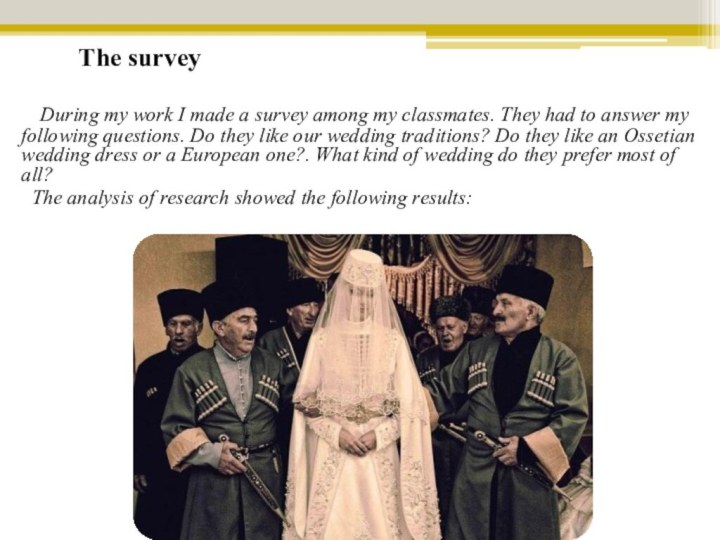 The survey 