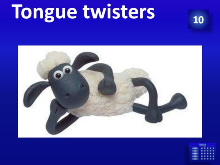 10Tongue twisters