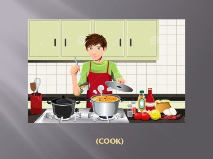 (cook)